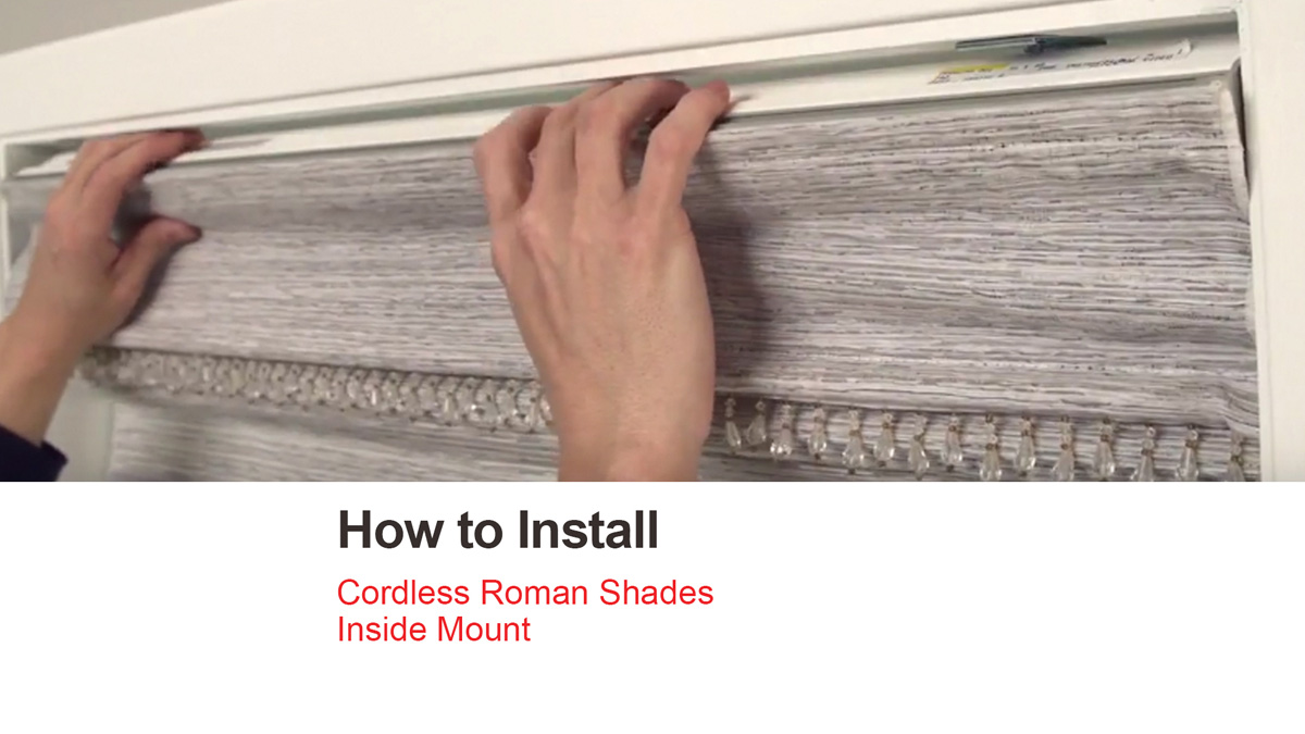 How to Install Cordless Roman Shades - Inside Mount