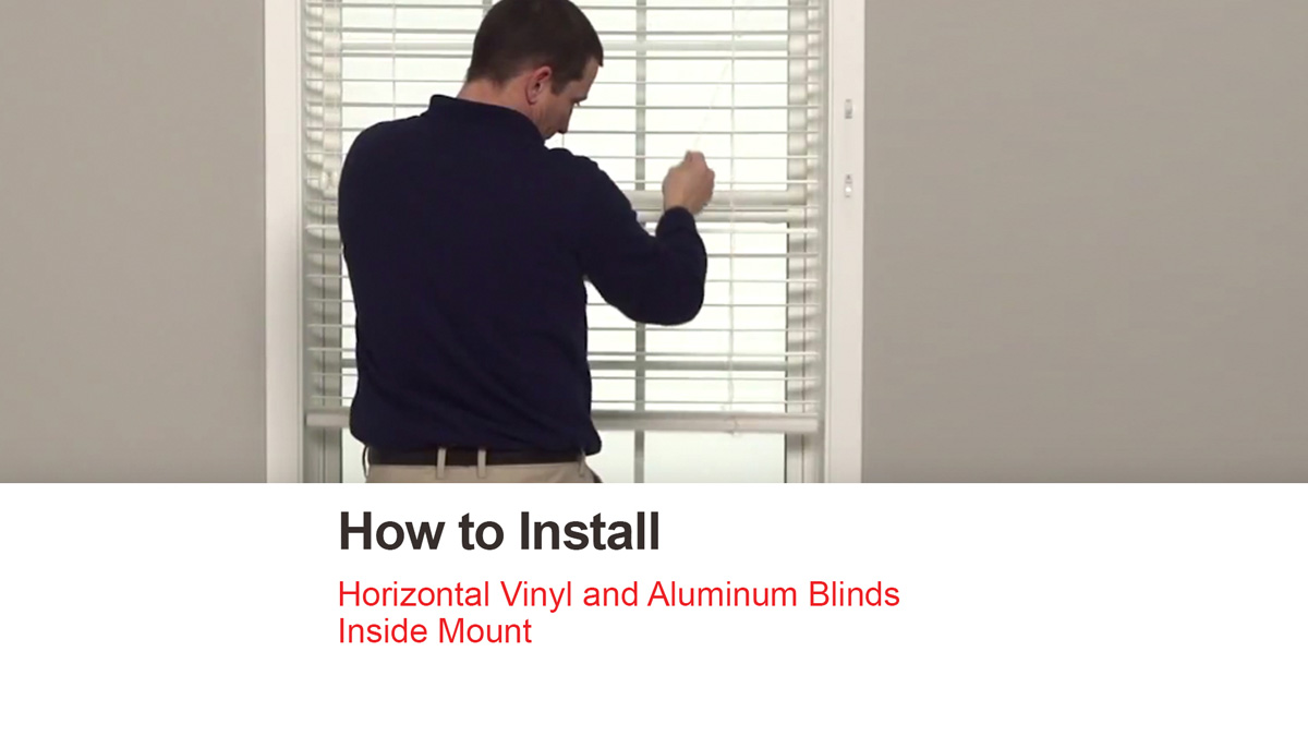 How to Install Horizontal Vinyl and Aluminum Blinds - Inside Mount